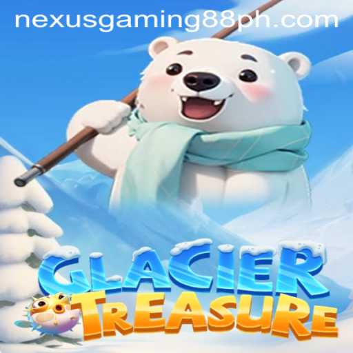 Discover the Thrilling World of GlacierTreasure with Nexus Gaming88