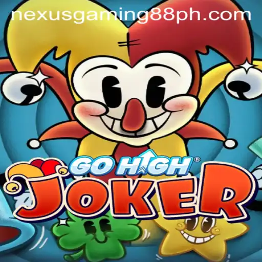 Exploring GoHighJoker: The New Exciting Game from Nexus Gaming88